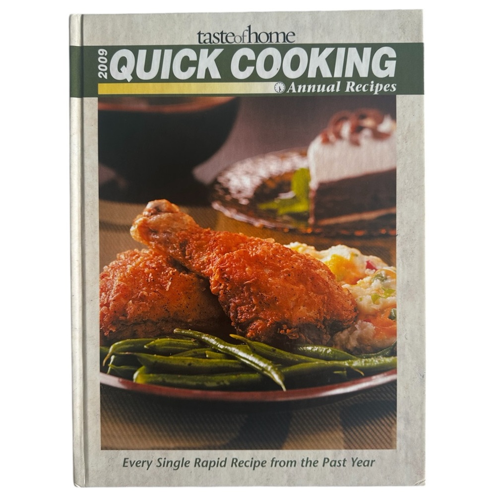 Taste of Home 2009 Quick Cooking Annual Recipes Cookbook Hardcover